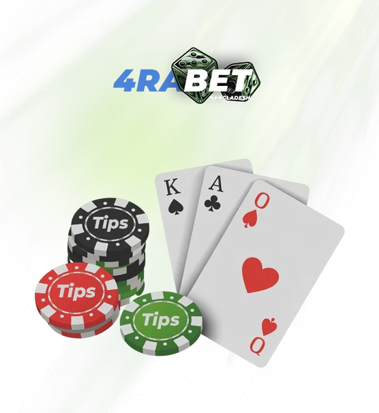 Tips for Playing Gambling Games on 4RaBet
