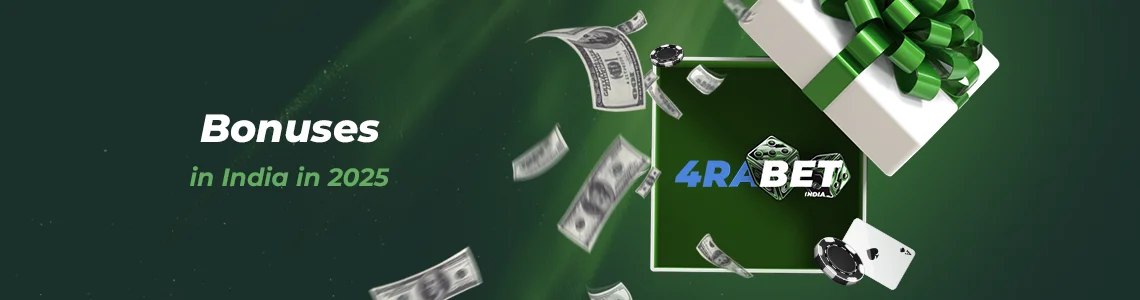 4RaBet Bonuses in India in 2025